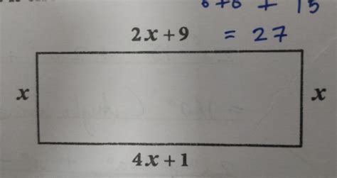 a. Explain why 4x + 1 = 2x + 9c. Work out the area of the rectangle ...