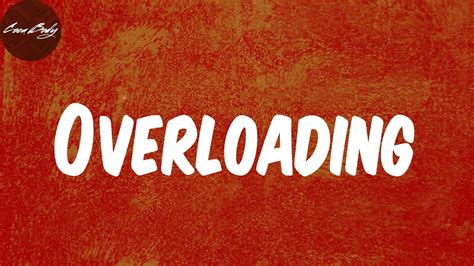 Image result for Overloading Overdose Lyrics