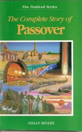 Buy The Complete Story of Passover (The Festival Series) Book Online at ...