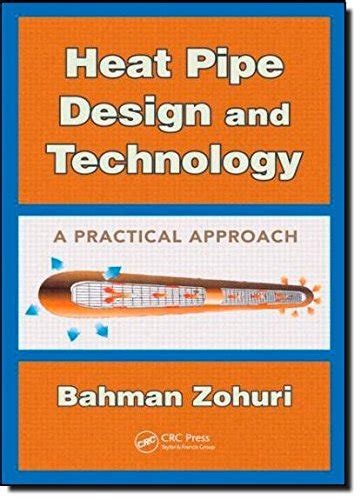 Buy Heat Pipe Design and Technology: A Practical Approach Book Online ...