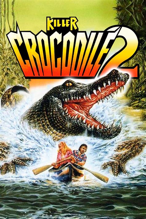Killer Crocodile 2 (1990) - Trailer, Cast & Reviews - Mabumbe