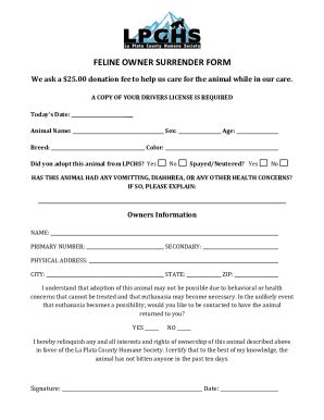 Fillable Online FELINE OWNER SURRENDER FORM - lpchumanesociety.org Fax ...