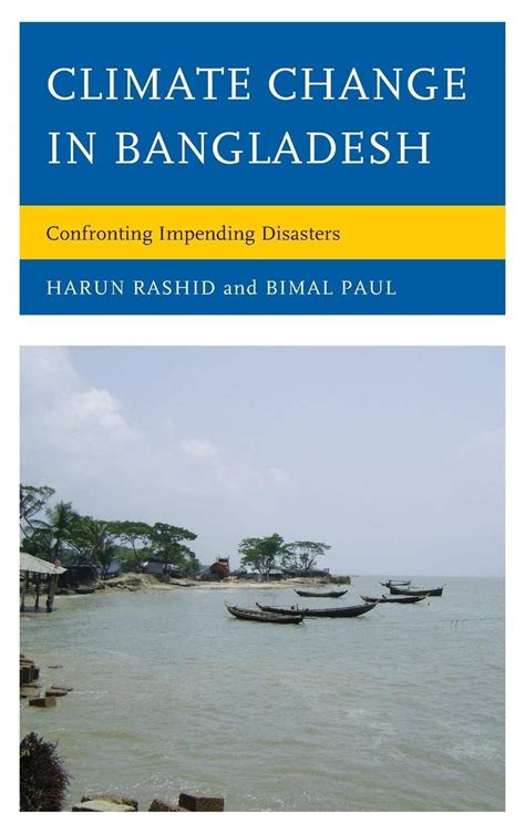 Buy Climate Change in Bangladesh: Confronting Impending Disasters Book ...
