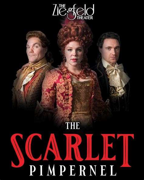 Seek THE SCARLET PIMPERNEL at Ziegfeld Theatre - Utah Theatre Bloggers