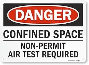 SmartSign "Danger - Confined Space, Non-Permit Air Test Required" Sign ...