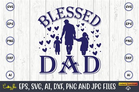 Blessed Dad SVG Graphic by ArtUnique24 · Creative Fabrica