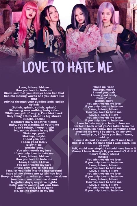 Blackpink love to hate me song lyrics 💖🖤 – Artofit