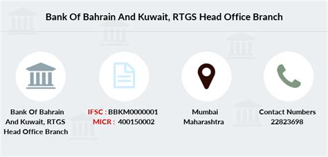 Bank Of Bahrain And Kuwait RTGS Head Office IFSC Code BBKM0000001