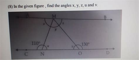 (8) In the given figure , find the angles x, y, z, u and v. M 1109 130 ...