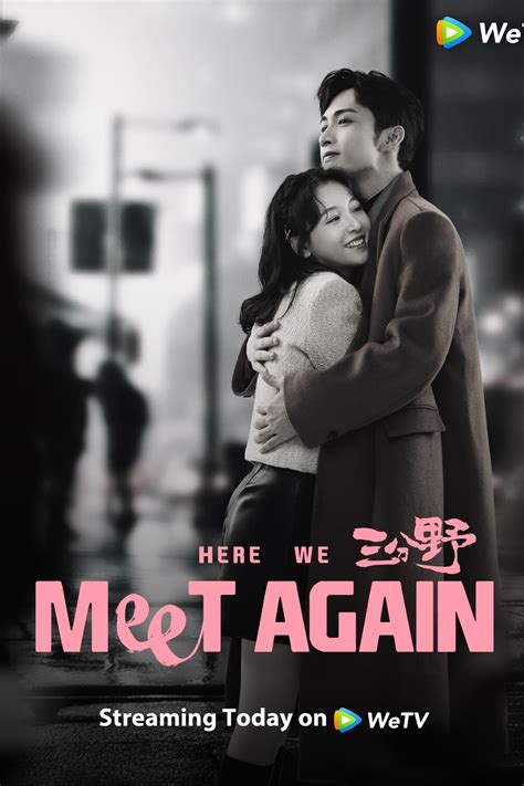 Here We Meet Again (TV Series 2023-2023) - Posters — The Movie Database ...