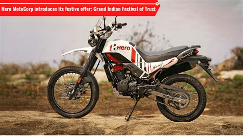 Hero MotoCorp introduces its festive offer: Grand Indian Festival of ...