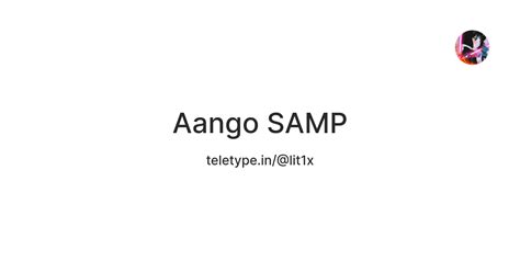 Aango SAMP — Teletype
