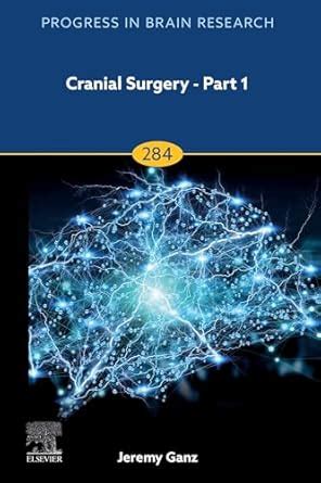 Cranial Surgery - Part 1 (ISSN) eBook : Ganz, Jeremy Christopher ...