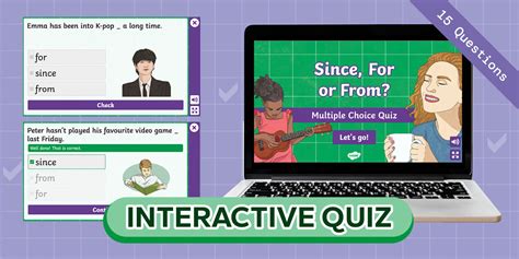 Since, For or From? ESL Interactive Quiz [Teens, B1]