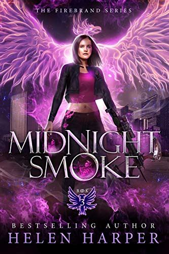 Midnight Smoke (The Firebrand Series Book 3) eBook : Harper, Helen ...
