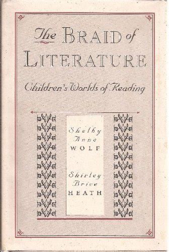 Buy The Braid of Literature – Children′s Worlds of Reading Book Online ...