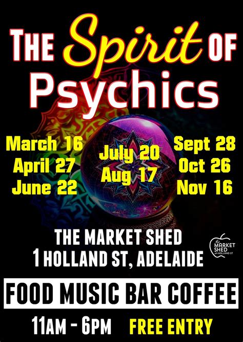 Spirit of Psychics Fair, The Market Shed on Holland, Adelaide, 20 July ...