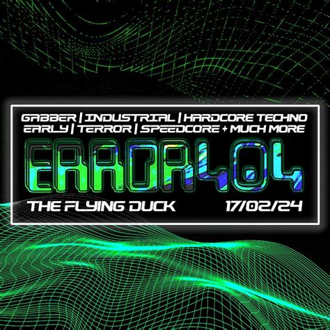 ERROR404 | Rob Da Rhythm, Scottish Gabber Punk, Kief + More, The Flying ...