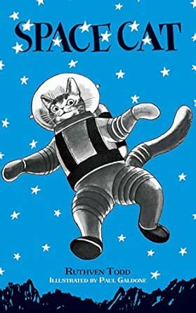 Space Cat eBook : Todd, Ruthven, Galdone, Paul: Amazon.in: Kindle Store