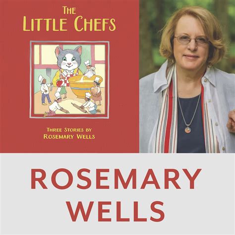Rosemary Wells, The Little Chefs | Bookshop Santa Cruz