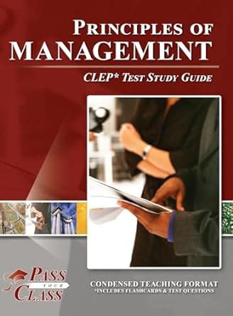 Principles of Management CLEP Test Study Guide : Passyourclass: Amazon ...