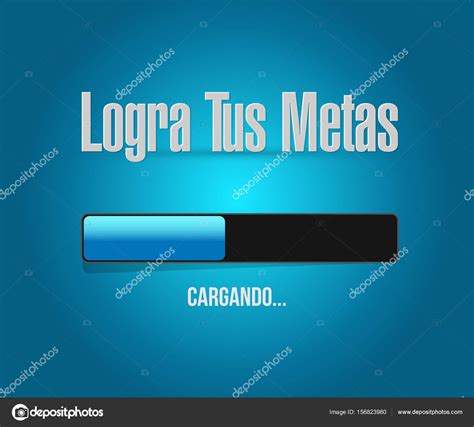 Achieve your goals loading bar sign in Spanish. — Stock Photo ...