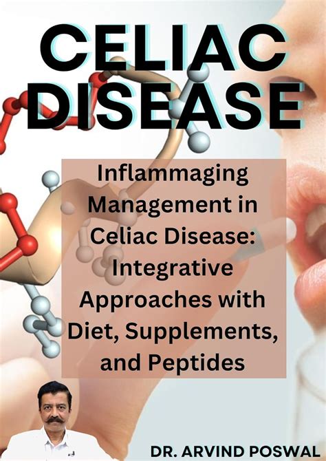 Inflammaging Management in Celiac Disease: Integrative Approaches with ...