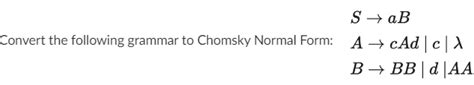 Image result for Convert Grammar into Chomsky Normal Form