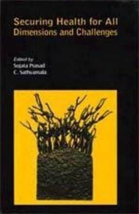 Amazon.in: Buy Securing Health For All Dimensions And Challenges Book ...