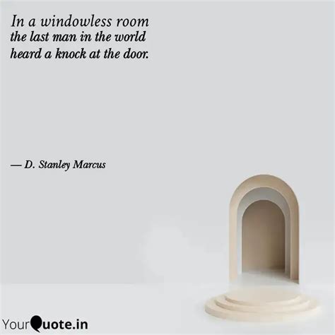 the last man in the world... | Quotes & Writings by Dominic Marcus ...