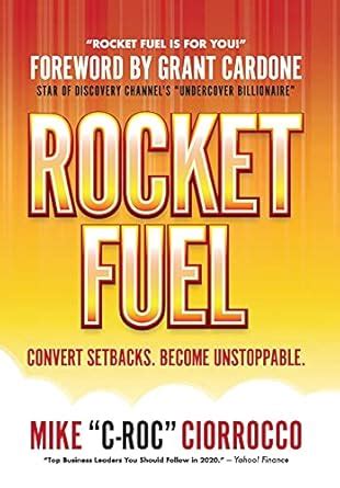 Rocket Fuel eBook : Ciorrocco, Mike "C-Roc", Cardone, Grant: Amazon.in ...