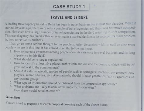 CASE STUDY 1 TRAVEL AND LEISURE A leading travel agency based in Delhi ...