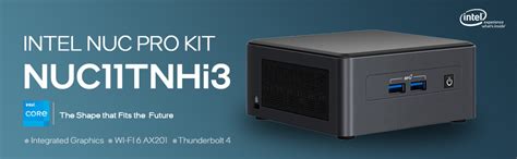 Intel NUC Pro Kit NUC11TNHi3 with 11th Gen Intel Core i3-1115G4 Dual ...