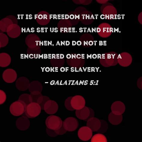 Freedom In Christ Bible Verse