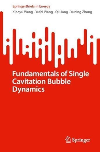 Buy Fundamentals of Single Cavitation Bubble Dynamics Book Online at ...