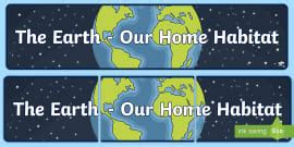 The Earth and Beyond Display Banner (teacher made) - Twinkl
