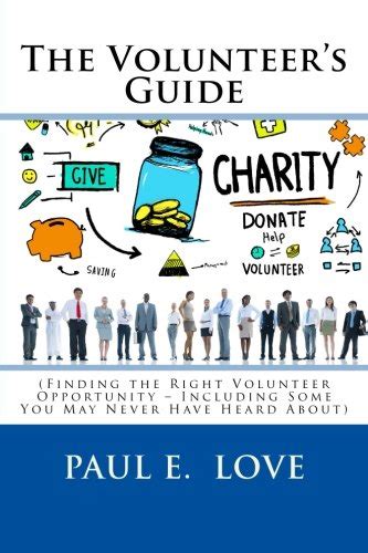 Buy The Volunteer's Guide: (Finding the Right Volunteer Opportunity ...