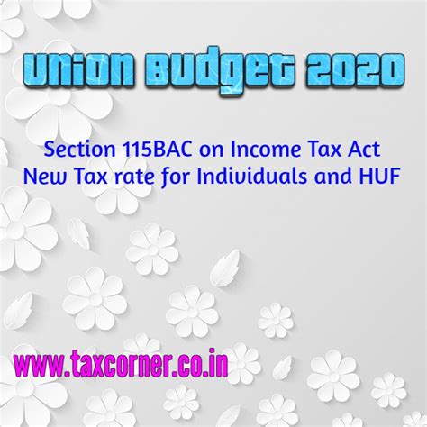 Section 115BAC on Income Tax Act - New Tax rate for Individuals and HUF