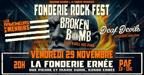 Fonderie Rock Fest : Les Ramoneurs de Menhirs + Broken Bomb + Deaf ...