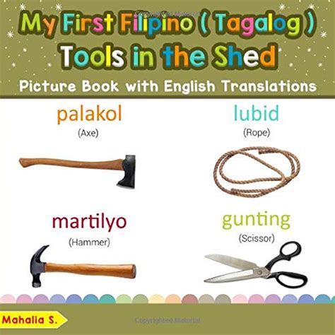 Buy My First Filipino (Tagalog) Tools in the Shed Picture Book with ...
