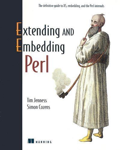 Embedding and Extending Perl : Jenness, Tim, Cozens, Simon: Amazon.in ...