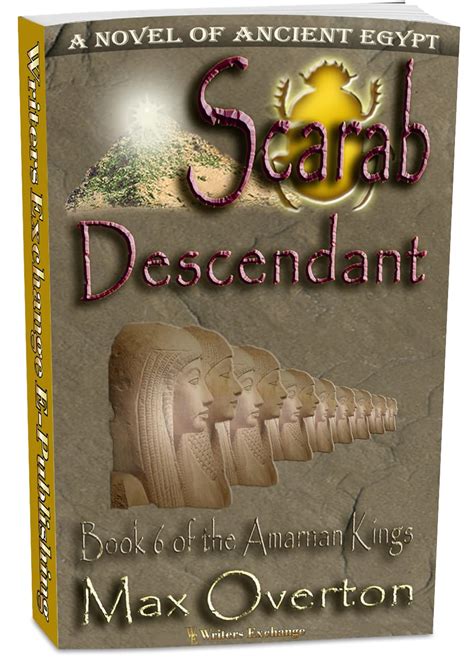 The Amarnan Kings, Book 6: Scarab - Descendant (The Amarnan Kings ...
