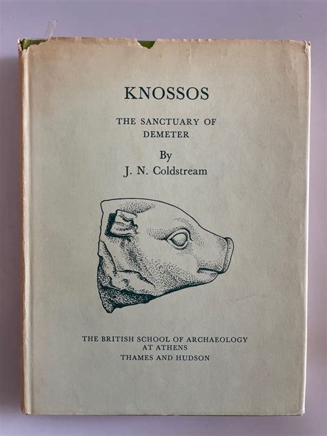Knossos: Sanctuary of Demeter (British School of Archaeology , Athens ...