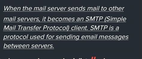 When the mail server sends mail to other mail servers it becomes ...