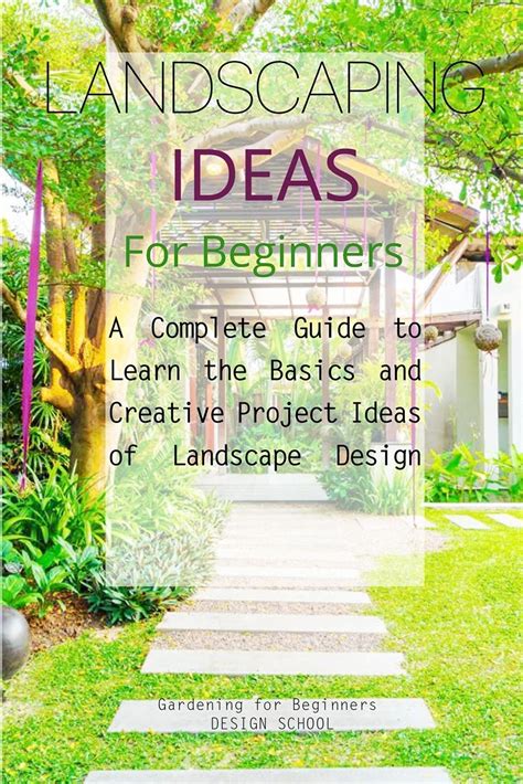 Landscaping Ideas For Beginners A Complete Guide To Learn Basics ...