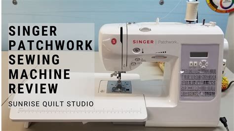 Singer Patchwork Sewing Machine Review | Sewing machine reviews, Sewing ...