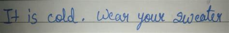 join the sentence using conjunction - Brainly.in