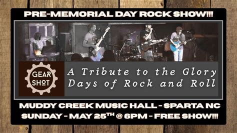 GEARSHOT - Pre-Memorial Day Rock Show!!!, 60 South Main, Sparta, NC ...