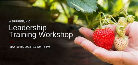 2024 Leadership Training Workshop - Werribee, Wyndham Park Community ...