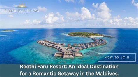 Reethi Faru Resort An Ideal Destination For A Romantic Geta - Honeymoon ...